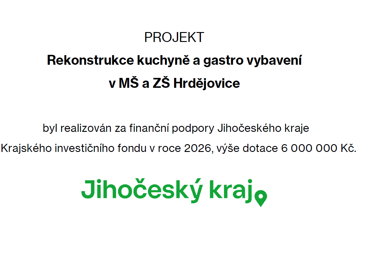 Rekonstrukce kuchyně a gastro vybavení v MŠ a ZŠ Hrdějovice
