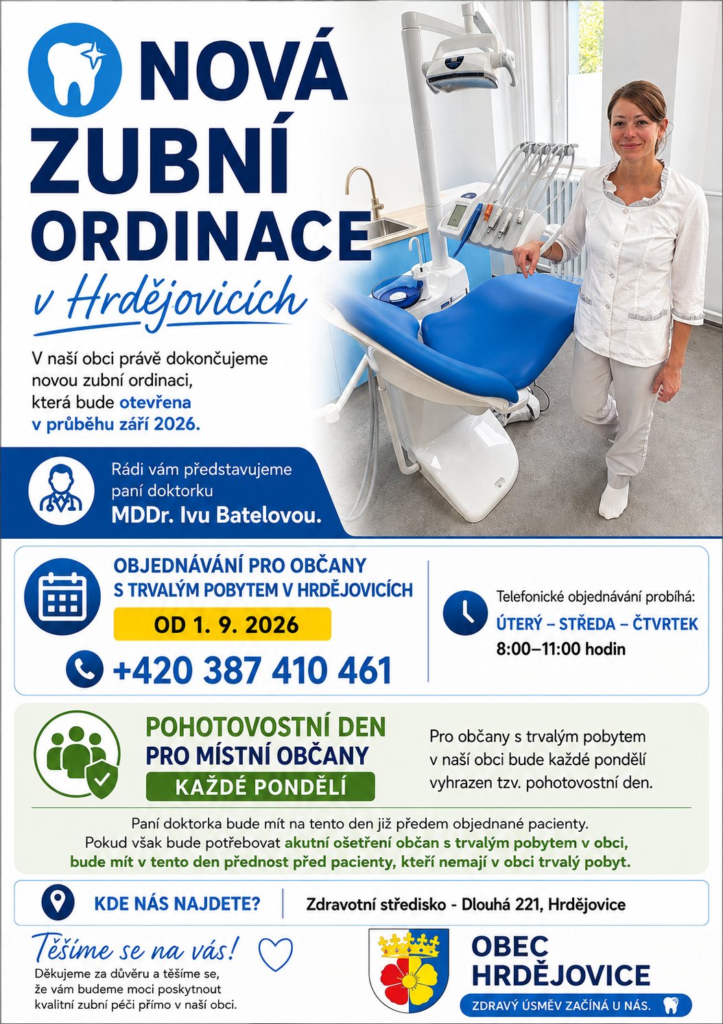 Nová zubní ordinace v Hrdějovicích